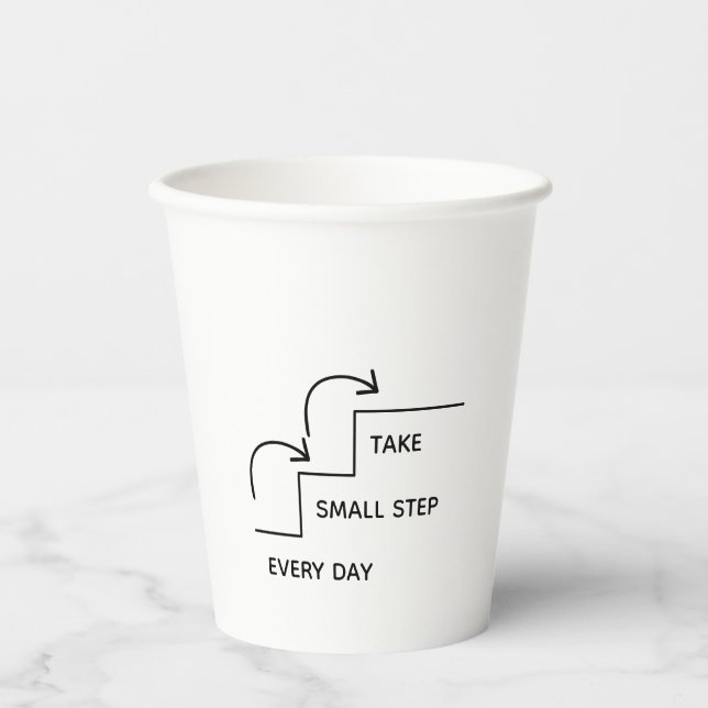 Take Small Steps Every Day – Minimalist Motivation Paper Cups (Front)