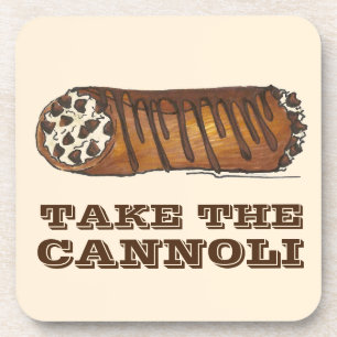 Take the Cannoli Italian Chocolate Chip Pastry Beverage Coaster
