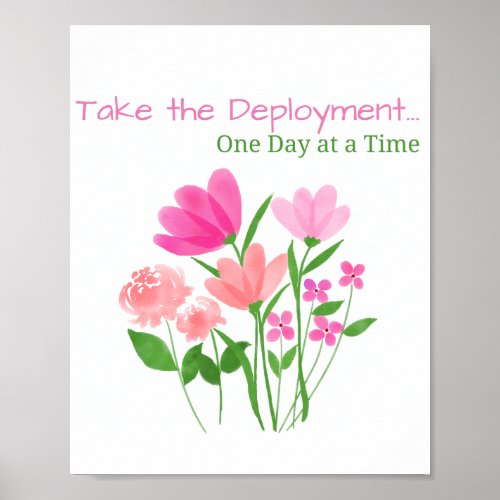 Take the Deployment One Day at a Time  Poster