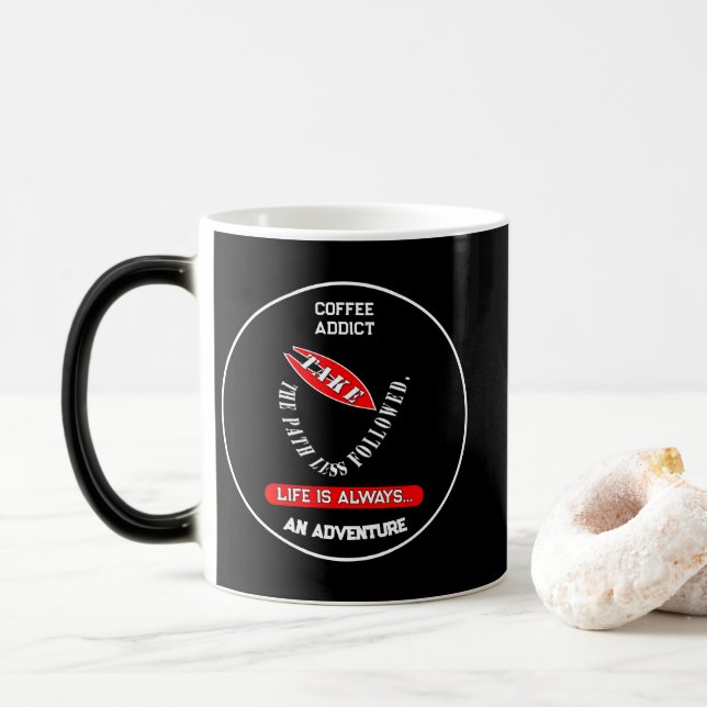Take the path less followed  color morph mug  (With Donut)