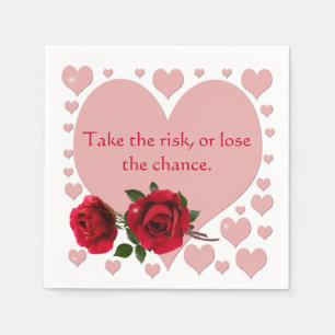 Take The Risk Quote Pink Hearts Red Roses Napkins