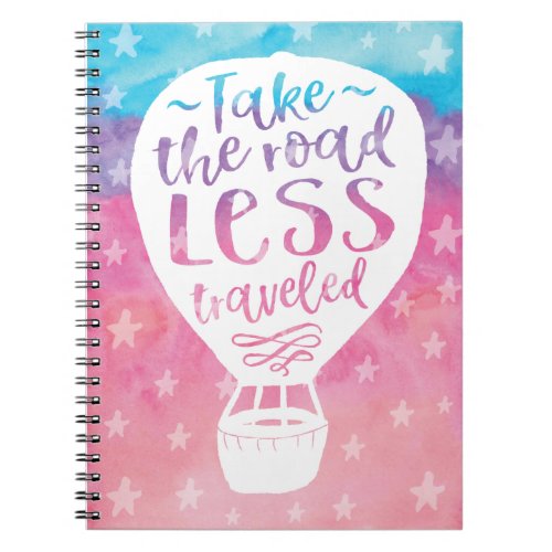 Take the Road Less Traveled Watercolor Quote Notebook