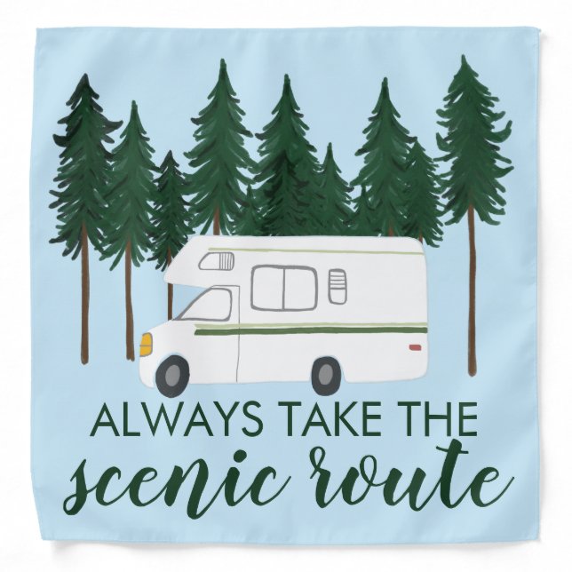 TAKE THE SCENIC ROUTE Trees Forest Explore RV Bandana (Front)