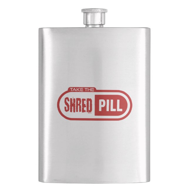 Take The Shred Pill Flask (Front)