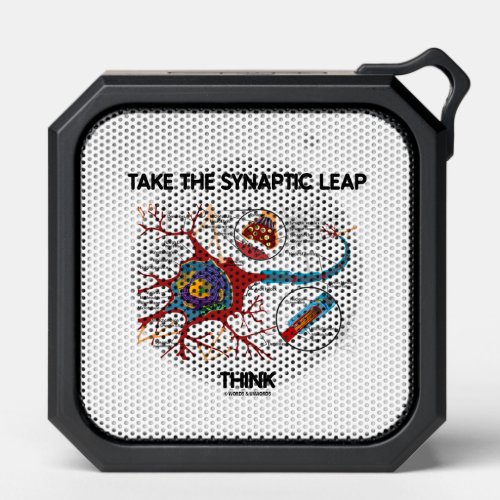Take The Synaptic Leap Think Neuron Synapse Bluetooth Speaker