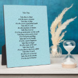 Take Time Poem Plaque<br><div class="desc">Take Time Poem Plaque</div>