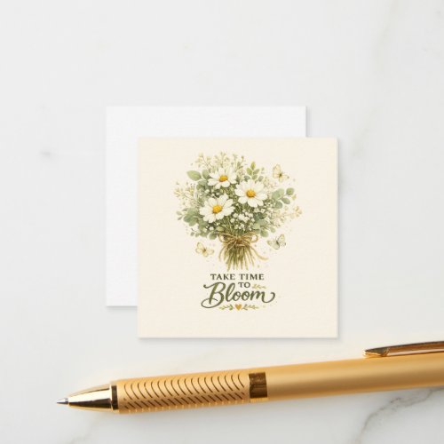 Take Time to Bloom |  Bouquet Design Enclosure Card
