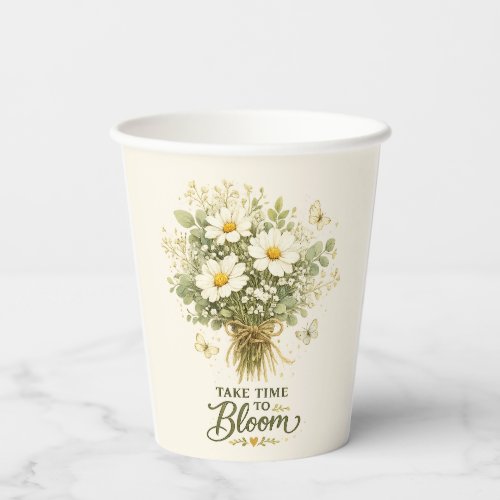 Take Time to Bloom | Bouquet Design Paper Cups