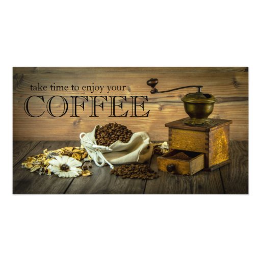 Take Time to Enjoy Your Coffee Photo Print | Zazzle