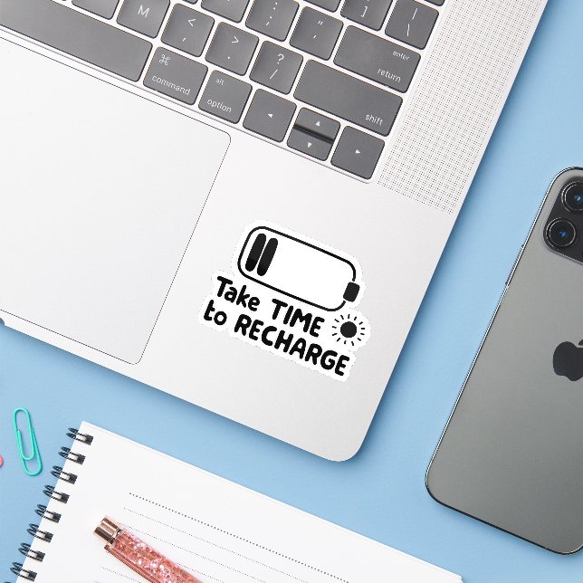 Take Time to Recharge - Self Care Sticker (Laptop w/ iPhone)