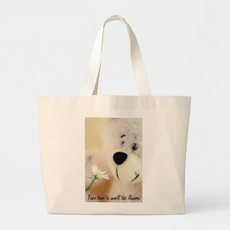 Take time to smell the flowers large tote bag
