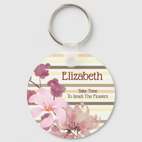 Take Time To Smell The Flowers Personalized Floral Keychain