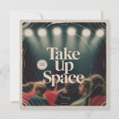 Take Up Space (Front)