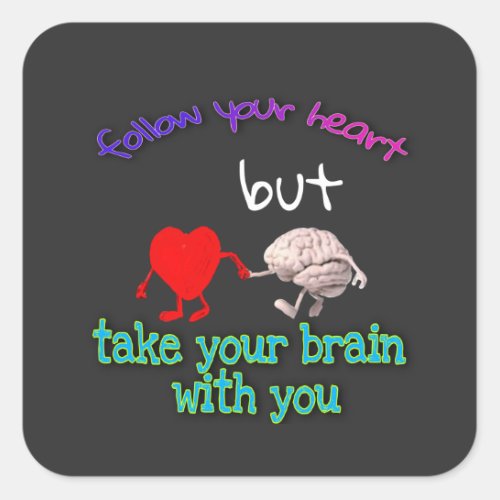 take your brain with you Sticker