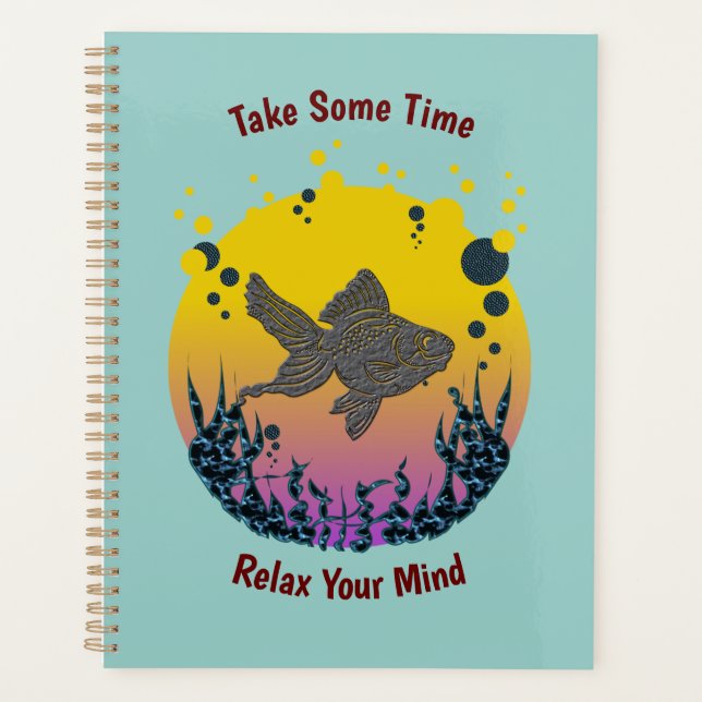 Take Your Time Relax Your Mind Personalize Planner (Front)