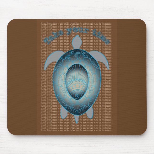 Take your time turtle motivational quote mouse pad (Front)