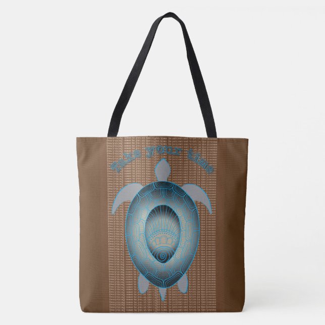 Take your time turtle motivational quote tote bag (Front)