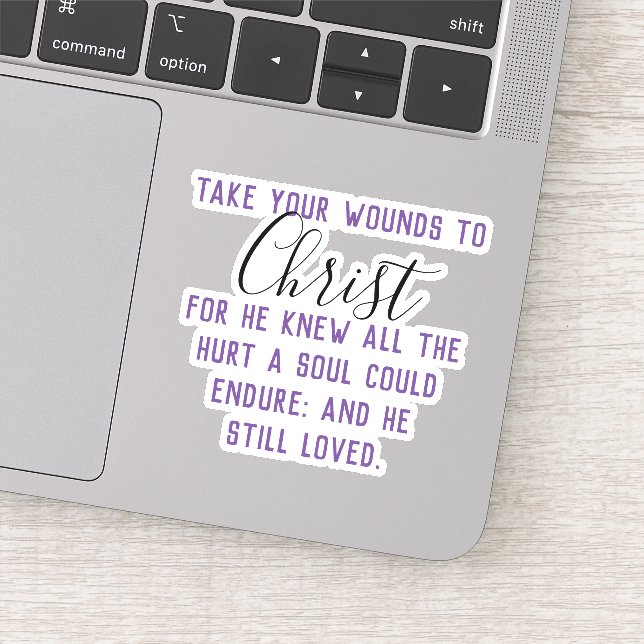 Take Your Wounds to Christ Sticker (Detail)
