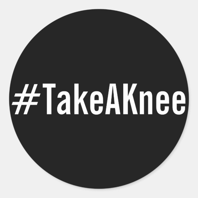 #TakeAKnee, bold white text on black stickers (Front)