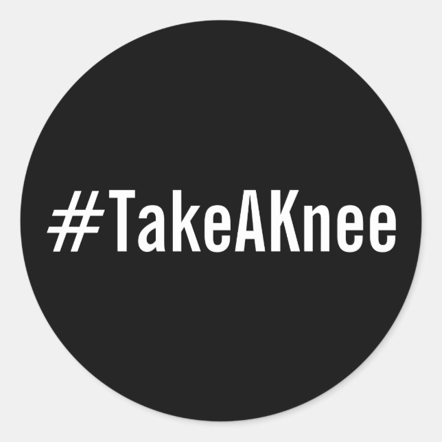 #TakeAKnee, bold white text on black stickers (Front)