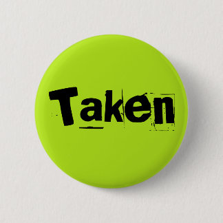 Taken Button