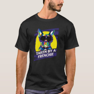 Taken by a Frenchie Rescue Dog French Bulldog Adop T-Shirt