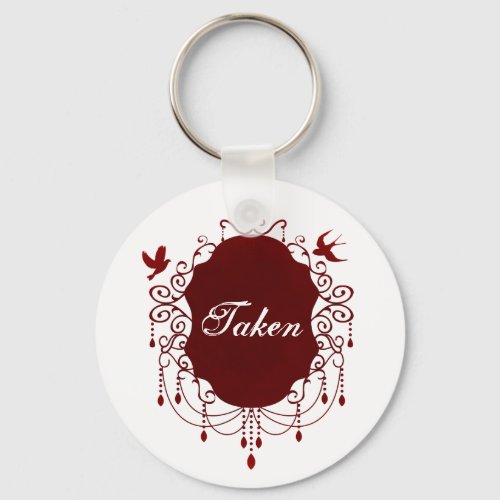 Taken Cute Gothic Valentines day key chain