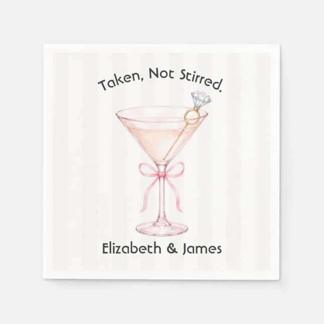 Taken Not Stirred Martini Engagement Wedding Napkins (Front)