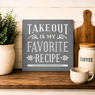 Takeout is My Favorite Recipe Metal Print