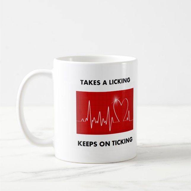 Takes a licking - Keeps on ticking Coffee Mug (Left)