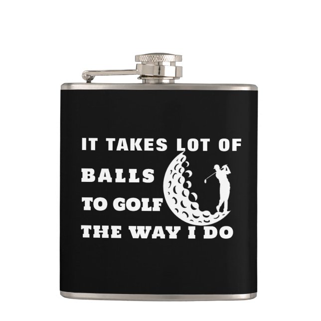 Takes Balls To Golf Flask - Custom Funny Gift (Front)