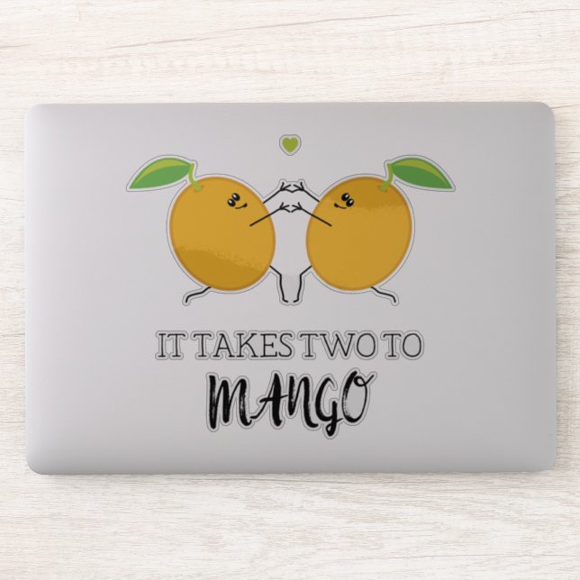 Takes Two to Mango Tango Funny Food Pun Sticker (Computer)