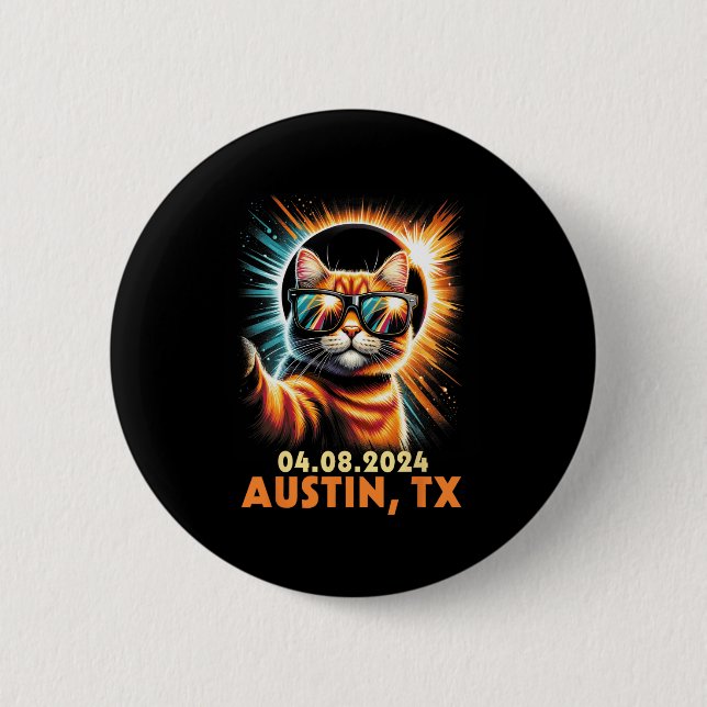 Taking A Selfie Total Solar Eclipse 2024 Austin Te Button (Front)