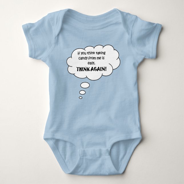 Taking Candy From A Baby Funny Retort Baby Bodysuit (Front)