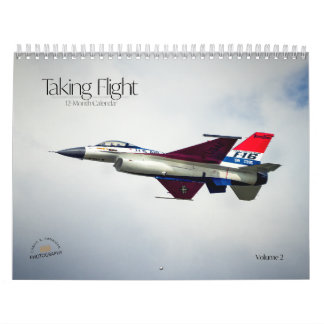 Taking Flight 12-Month Calendar Volume 2