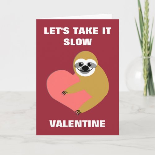 Taking It Slow Valentine Holiday Card