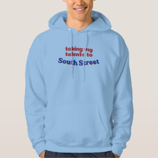 Taking My Talents to South Street | Philly bball Hoodie