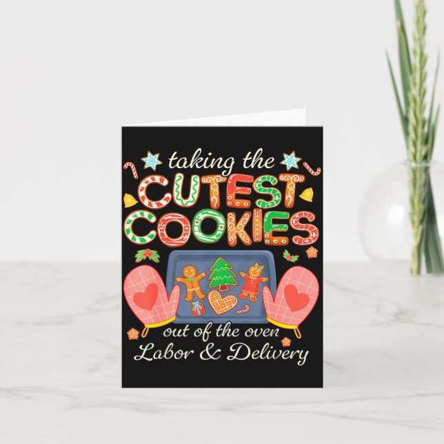 Taking The Cutest Cookies Out Of The Oven Labor An Card (Front)