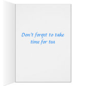 Taking Time for Tea Cards (Inside (Right))