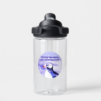 Taking Too Much Has Consequences Water Bottle