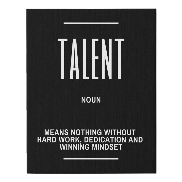Talent Definition Quote Faux Canvas Print Zazzle