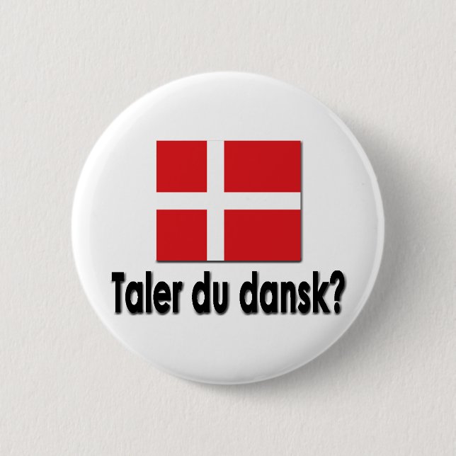 Taler du dansk? pinback button (Front)