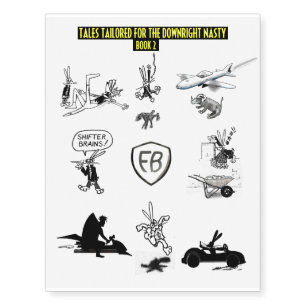 TALES TAILORED FOR THE DOWNRIGHT NASTY set 2 Temporary Tattoos