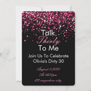 Talk 30 To Me Birthday Invitation