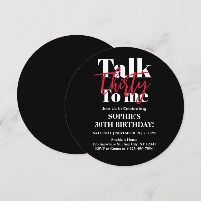 Talk 30 To Me Modern 30th Birthday Party Circle Invitation (Front/Back)