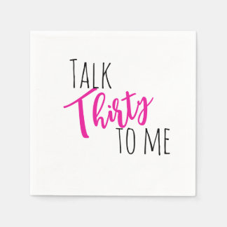 Talk 30 To Me Neon Birthday Invitation Napkins