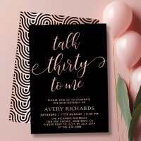 Talk 30 To Me Rose Gold Script 30th Birthday