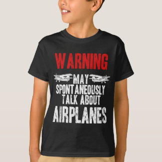 Talk about Airplanes - Funny Pilot and Aviation T-Shirt