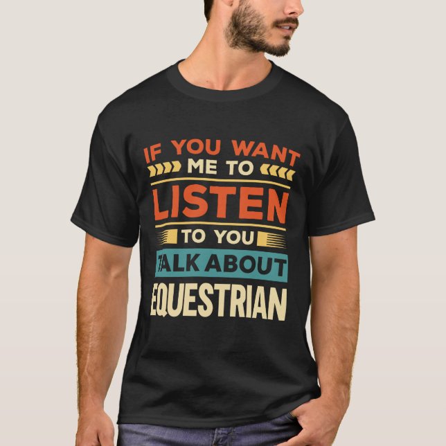 Talk About Equestrian T-Shirt (Front)
