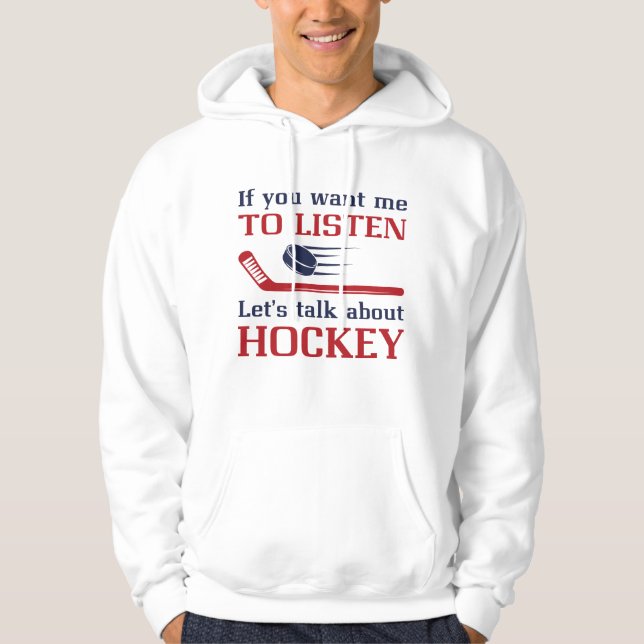 Talk About Hockey Hoodie (Front)
